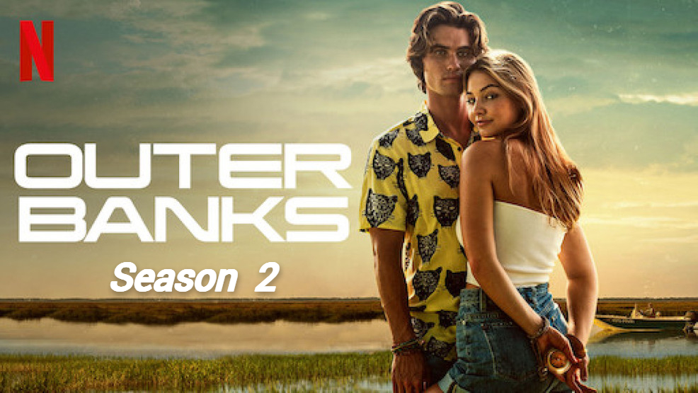 Outer Banks (2021) S02 Dual Audio {Hindi-English} WEB-DL 720p